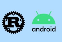Photo of Google añade soporte para Rust en el desarrollo de Android AOSP