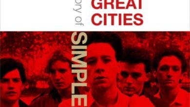 Photo of Themes for Great Cities, una completa historia de Simple Minds… hasta que deja de serlo