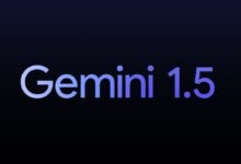 Photo of Gemini 1.5, cómo probar la nueva IA de Google, la que supera a ChatGPT Plus